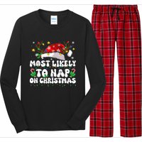 Funny Family Christmas Most Likely To Nap On Christmas Long Sleeve Pajama Set