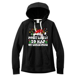 Funny Family Christmas Most Likely To Nap On Christmas Women's Fleece Hoodie