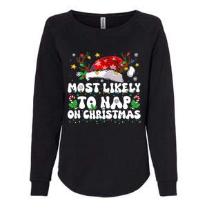 Funny Family Christmas Most Likely To Nap On Christmas Womens California Wash Sweatshirt