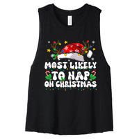 Funny Family Christmas Most Likely To Nap On Christmas Women's Racerback Cropped Tank