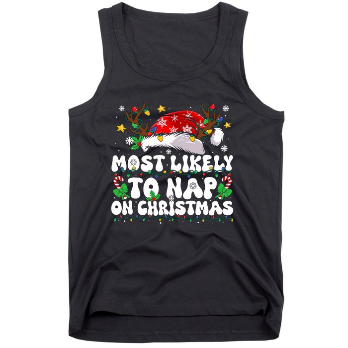 Funny Family Christmas Most Likely To Nap On Christmas Tank Top