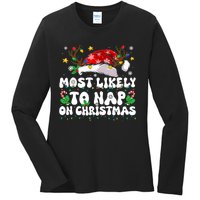 Funny Family Christmas Most Likely To Nap On Christmas Ladies Long Sleeve Shirt