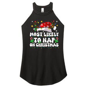 Funny Family Christmas Most Likely To Nap On Christmas Women's Perfect Tri Rocker Tank