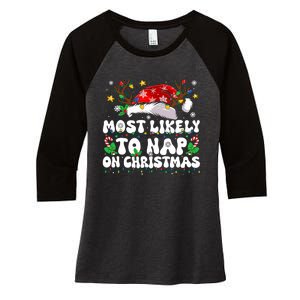 Funny Family Christmas Most Likely To Nap On Christmas Women's Tri-Blend 3/4-Sleeve Raglan Shirt