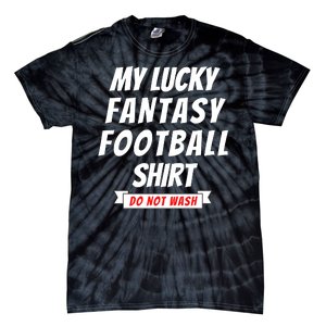 Fantasy Football Champ, My Lucky Fantasy Football Tie-Dye T-Shirt