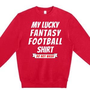 Fantasy Football Champ, My Lucky Fantasy Football Premium Crewneck Sweatshirt