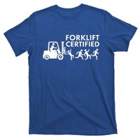 Funny Forklift Certified T-Shirt