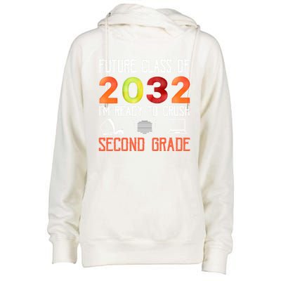 Funny Future Class Of 2032 Im Ready To Crush Second Grade Cool Gift Womens Funnel Neck Pullover Hood