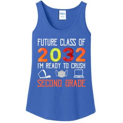 Funny Future Class Of 2032 Im Ready To Crush Second Grade Cool Gift Ladies Essential Tank