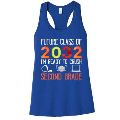 Funny Future Class Of 2032 Im Ready To Crush Second Grade Cool Gift Women's Racerback Tank