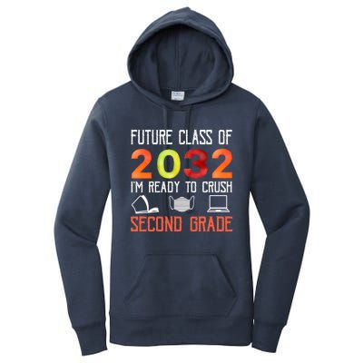 Funny Future Class Of 2032 Im Ready To Crush Second Grade Cool Gift Women's Pullover Hoodie