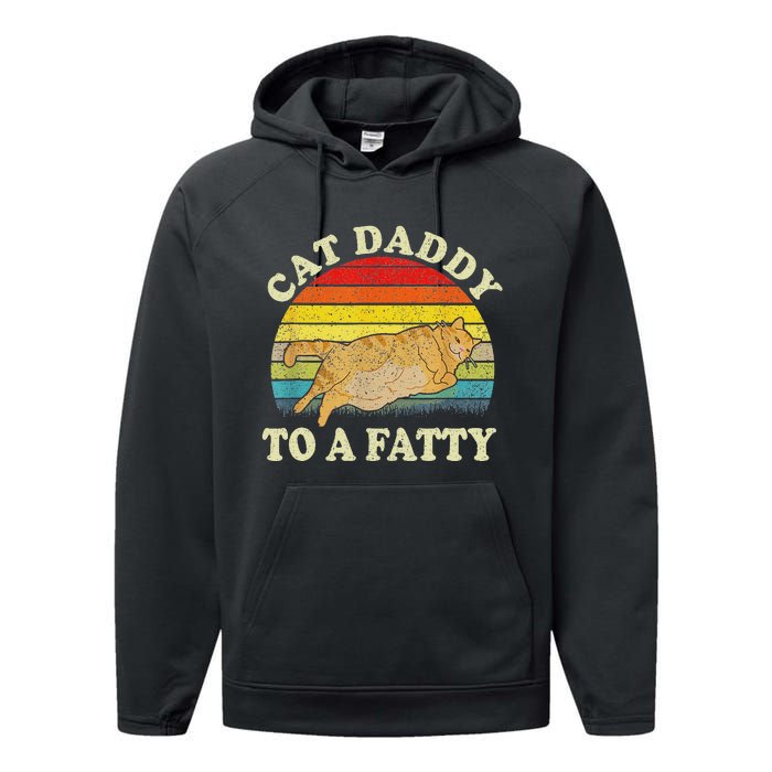 Funny Fat Chonk Dad Cat Daddy To A Fatty Retro Cat Dad Performance Fleece Hoodie