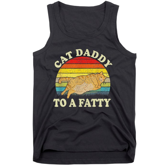 Funny Fat Chonk Dad Cat Daddy To A Fatty Retro Cat Dad Tank Top