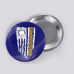 Fantasy Football Commissioner Distressed USA American Flag Button