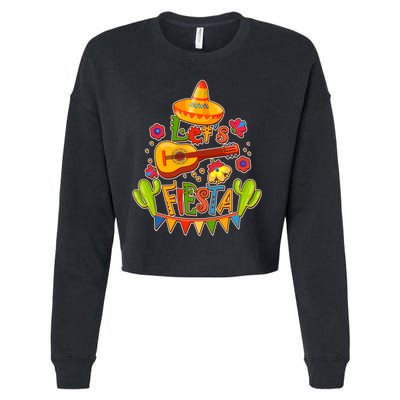 Funny Festive Cinco De Mayo Let's Fiesta Cropped Pullover Crew