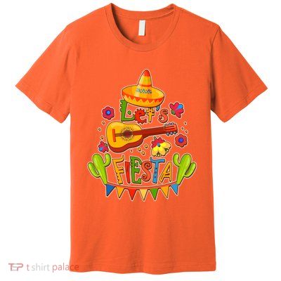 Funny Festive Cinco De Mayo Let's Fiesta Premium T-Shirt
