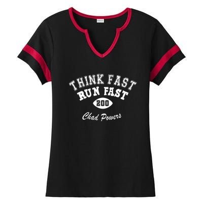 Football Funny C.h.a.d Powers Think Fast Run Fast Ladies Halftime Notch Neck Tee