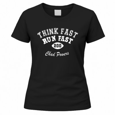 Football Funny C.h.a.d Powers Think Fast Run Fast Women's T-Shirt