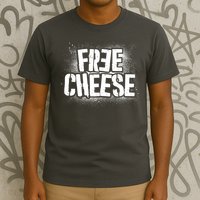 Funny Free Cheese T-Shirt