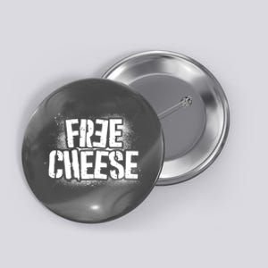 Funny Free Cheese Button