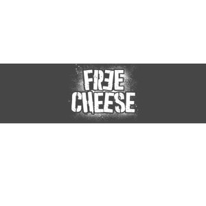 Funny Free Cheese Bumper Sticker