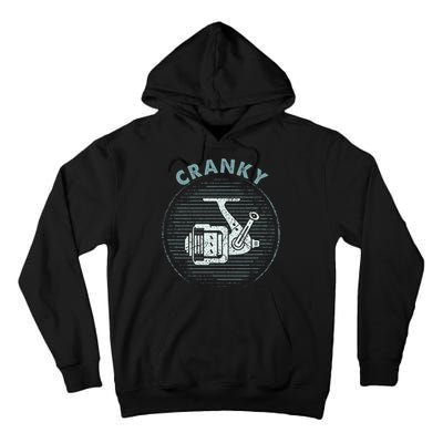 Funny Fishing Cranky Fishing Reel Tall Hoodie