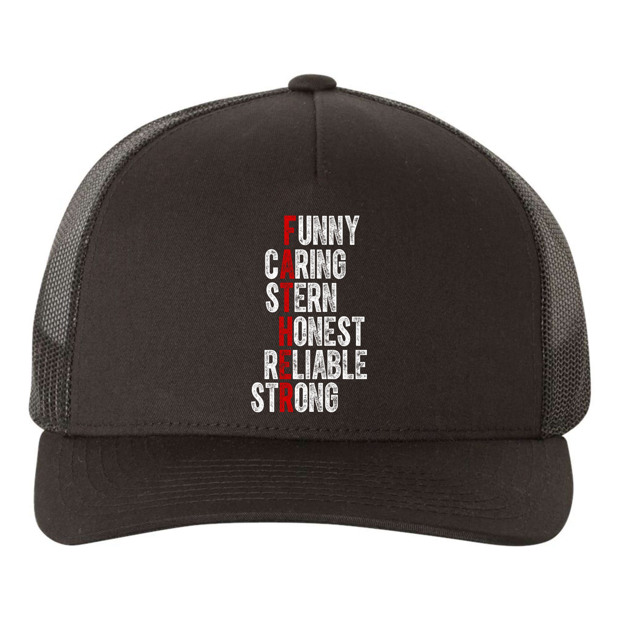 Fathers Funny Caring Stern Honest Reliable Strong Yupoong Adult 5-Panel Trucker Hat
