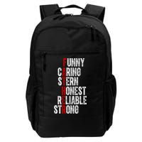 Fathers Funny Caring Stern Honest Reliable Strong Backpack