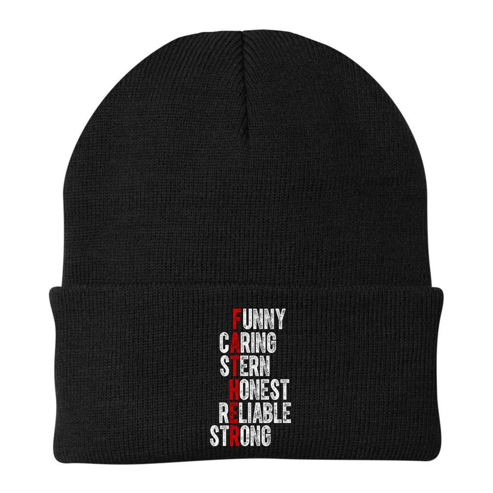 Fathers Funny Caring Stern Honest Reliable Strong Beanie