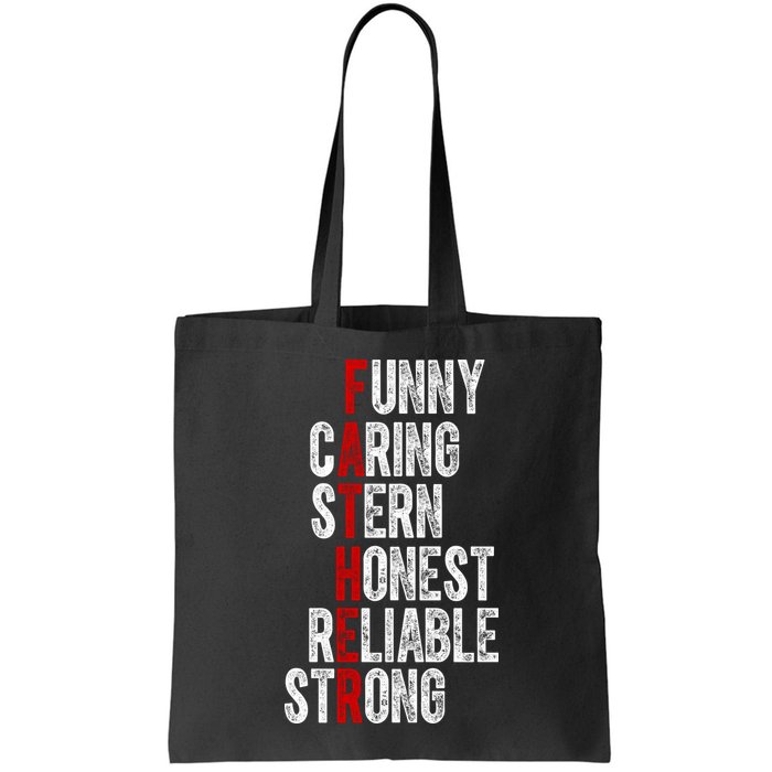 Fathers Funny Caring Stern Honest Reliable Strong Bag