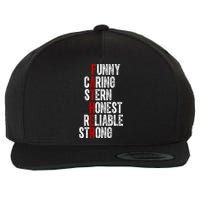 Fathers Funny Caring Stern Honest Reliable Strong Wool Snapback Cap