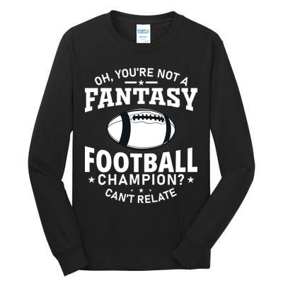 Fantasy Football Champion Slogan Tall Long Sleeve T-Shirt