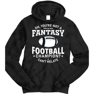 Fantasy Football Champion Slogan Tie Dye Hoodie