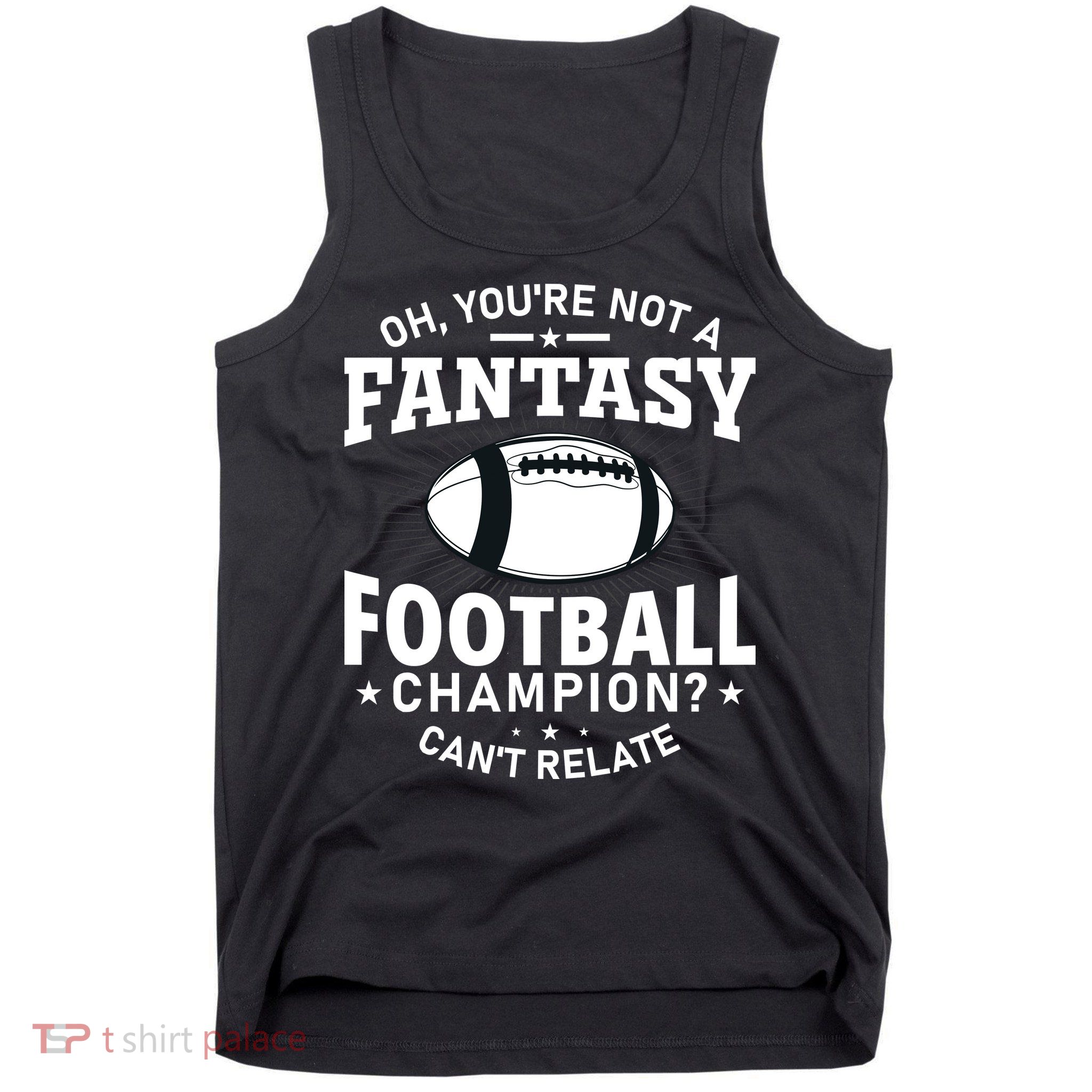 Fantasy Football Champion Slogan Tank Top