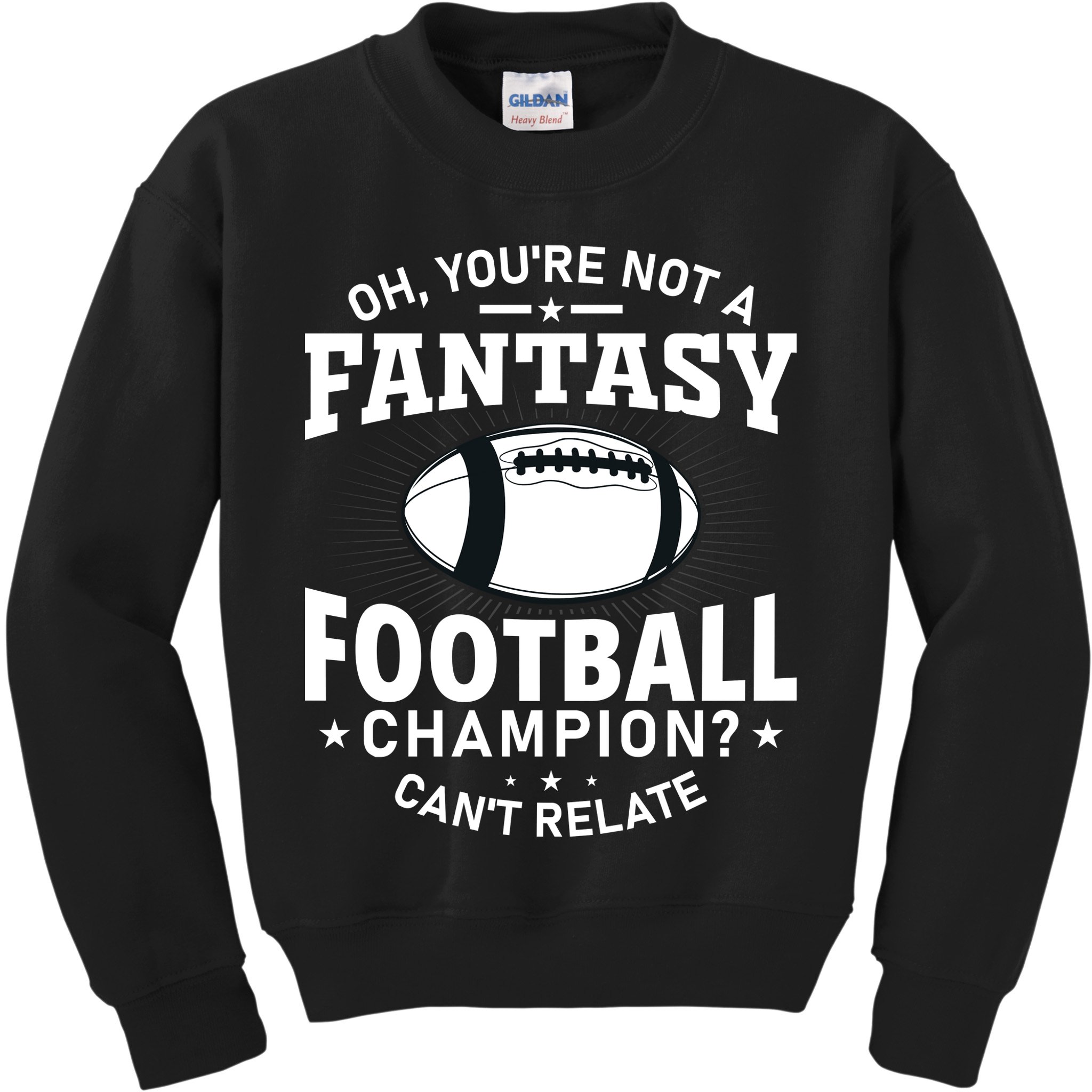 Fantasy Football Champion Slogan Kids Sweatshirt