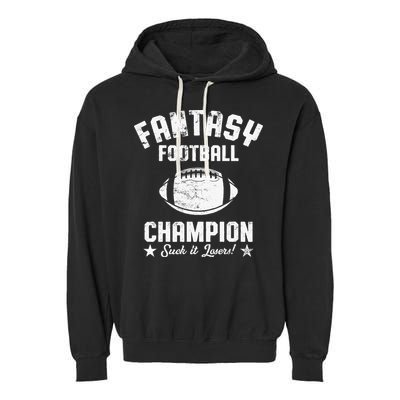 Fantasy Football Champion Funny Draft Party Kit Sports Garment-Dyed Fleece Hoodie