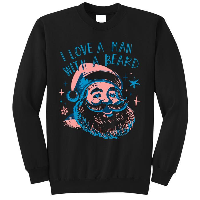 Funny Funny Christmas I Love A Man With A Beard Sweatshirt