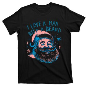 Funny Funny Christmas I Love A Man With A Beard T-Shirt