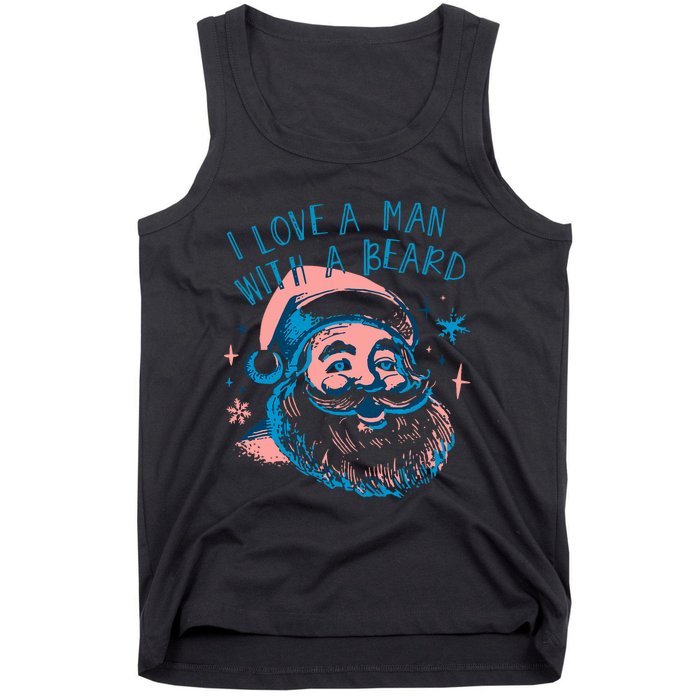 Funny Funny Christmas I Love A Man With A Beard Tank Top