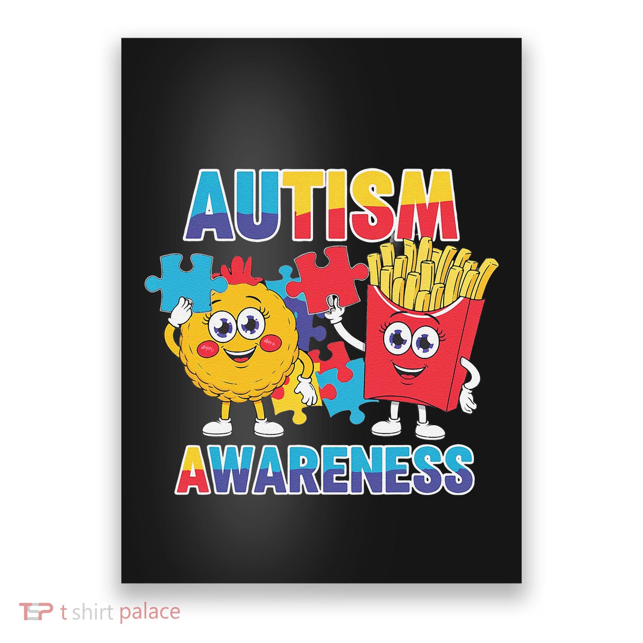 Funny Food Chicken Nugget And French Fries Autism Awarenes Poster