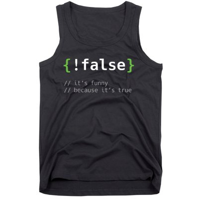 False Funny Coding Programmer Gift Computer Programming Tank Top