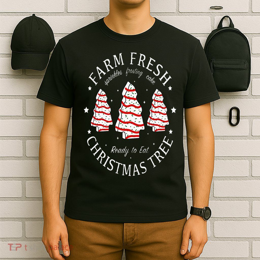 Farm Fresh Christmas Tree Cakes Funny Tree Farm Xmas Pajamas T-Shirt
