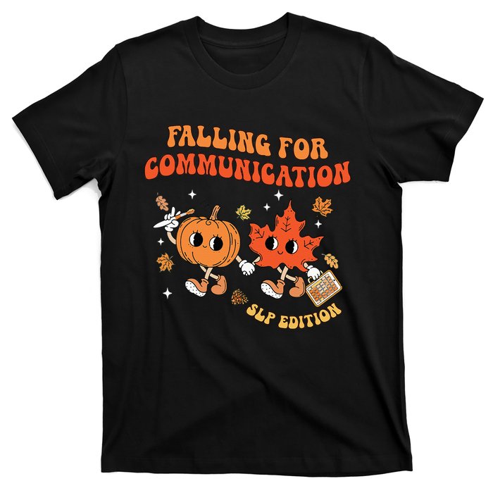 Falling For Communication Slp Edition Fall Thanksgiving T-Shirt