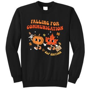 Falling For Communication Slp Edition Fall Thanksgiving Tall Sweatshirt