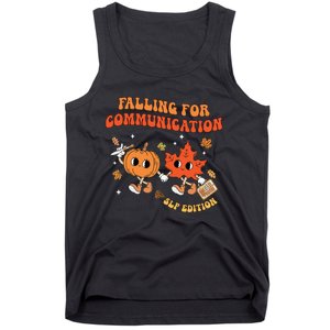 Falling For Communication Slp Edition Fall Thanksgiving Tank Top