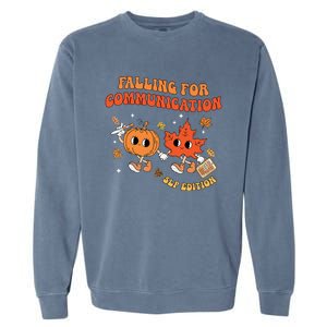 Falling For Communication Slp Edition Fall Thanksgiving Garment-Dyed Sweatshirt