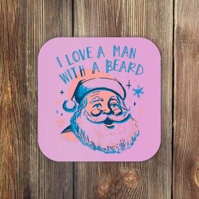 Funny Funny Christmas I Love A Man With A Beard Coaster