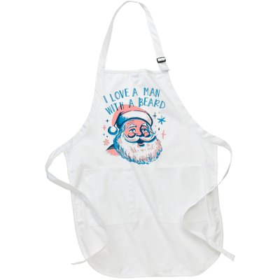 Funny Funny Christmas I Love A Man With A Beard Full-Length Apron With Pockets