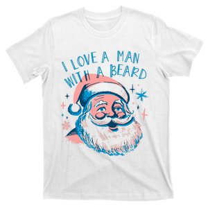 Funny Funny Christmas I Love A Man With A Beard T-Shirt