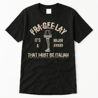 Frageelay Funny Christmas Story Fragile Lamp Classic Tall T-Shirt